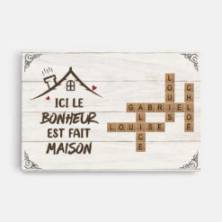 Ici Le Bonheur Est Fait Maison – Toile Mot Croisé Personnalisée