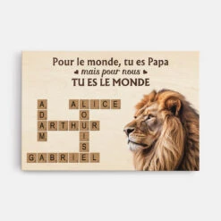 Tu Es Le Monde Version Mots Croisés Et Papa Lion - Toile Personnalisée Papa