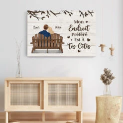 Mon Endroit Préféré Est À Tes Côtés - Toile Couple Personnalisée -Cadeau Plus 3442CFR3 mon endroit prefere est a tes cotes toile couple personnalisee