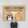 Paillasson Chat Personnalisé - Garder La Porte Fermée - Chat Espiègle 1 Paillasson Chat Personnalisé - Garder La Porte Fermée - Chat Espiègle -Cadeau Plus 3485DFR1 ne laissez pas sortir les chats espiegles tapis chat personnalise