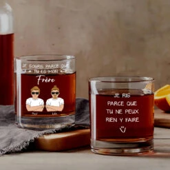 Verre À Whisky Personnalisé - Je Souris Parce Que Tu Es Mon Frère