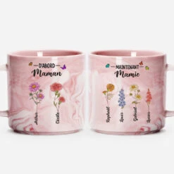 Tasse Effet Marbre - D'abord Maman Maintenant Mamie - Avec Fleurs