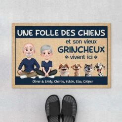 Paillasson Personnalisé - Une Folle Des Chiens Et Son Vieux Grincheux
