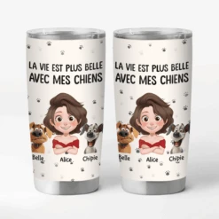 Mug Isotherme 590ml Personnalisé - La Vie Est Plus Belle Avec Les Chiens