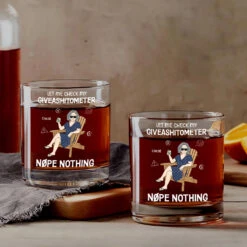 Verre À Whisky Personnalisé Pour Femme - Let Me Check My Giveashitometer