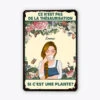 Plaque En Métal Personnalisée – Si C’est Une Plante ? -Cadeau Plus 4032EFR1 plaque en metal personnalisee pour femme si cest une plante 4032ET40H