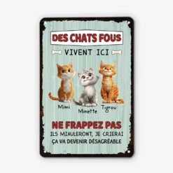 Plaque Personnalisée Chat – Les Chats Fous Vivent Ici