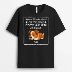 T-shirt Chien Personnalisé - Joyeuse Fête Des Pères - Couleur Foncé