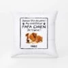 Coussin Personnalisé Chien - Joyeuse Fête Des Pères -Cadeau Plus 4419PFR1 coussin personnalise chien joyeuse fete des peres 4419pkm5c