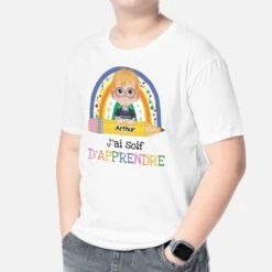 T-shirt Personnalisé Enfant - J’ai Soif D’Apprendre -Cadeau Plus 4958AFR2 t shirt personnalise enfant j ai soif d apprendre 4958a6tak