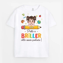 Tee Shirt Personnalisé Enfant - Prêt À Briller