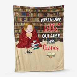 Plaid Personnalisé Pour Femme - Juste Une Fille Qui Aime Les Livres