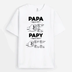T-shirt Personnalisé - Papa Papy Depuis - Avec Poings