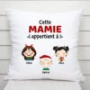 Cette Maman Appartient À - Coussin Personnalisé Pour Mamie -Cadeau Plus FR 0494P2 b16d13ee af91 49e6 8514 517cff3d857c