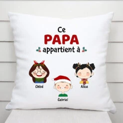 Coussin Noël Ce Papi Appartient À Personnalisé 5 Coussin Noël Ce Papi Appartient À Personnalisé -Cadeau Plus FR 0495M1 eb1fb255 d608 4152 af24 18b1aa998dc0