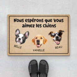 Nous Espérons Que Vous Aimez Les Chiens Avec Visages - Tapis Personnalisé Chien